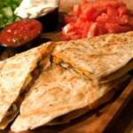 Quesadillas; Cheese or Chicken
